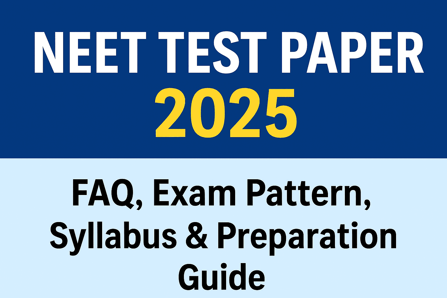 NEET Test Paper 2025