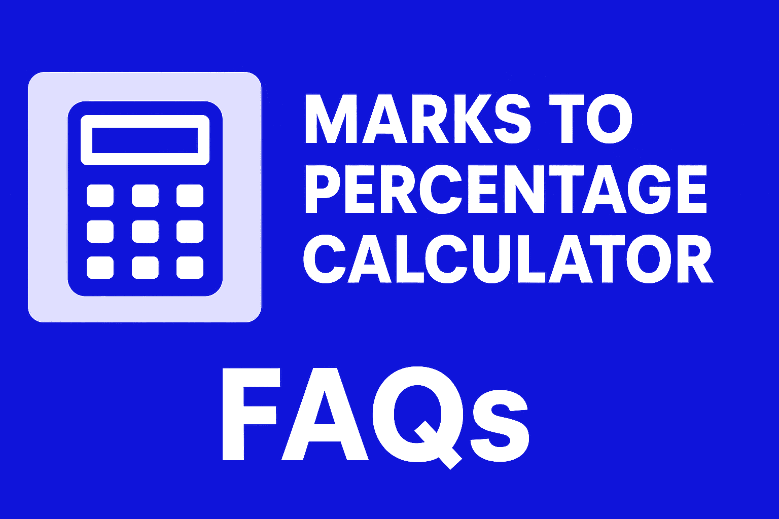 Marks To Percentage Calculator